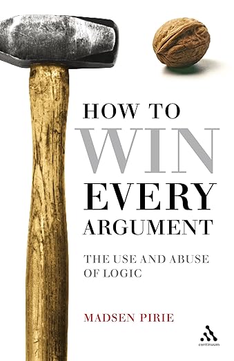 How to win every Argument - Book