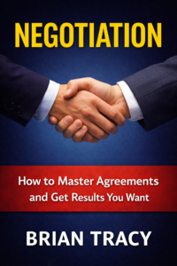 NEGOTIATION: The Brian Tracy Success Library