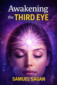 Awakening the Third Eye
