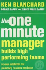 The One Minute Manager Builds High Performing Teams