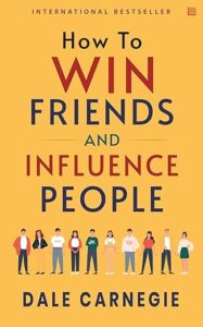 How to Win Friends & Influence People